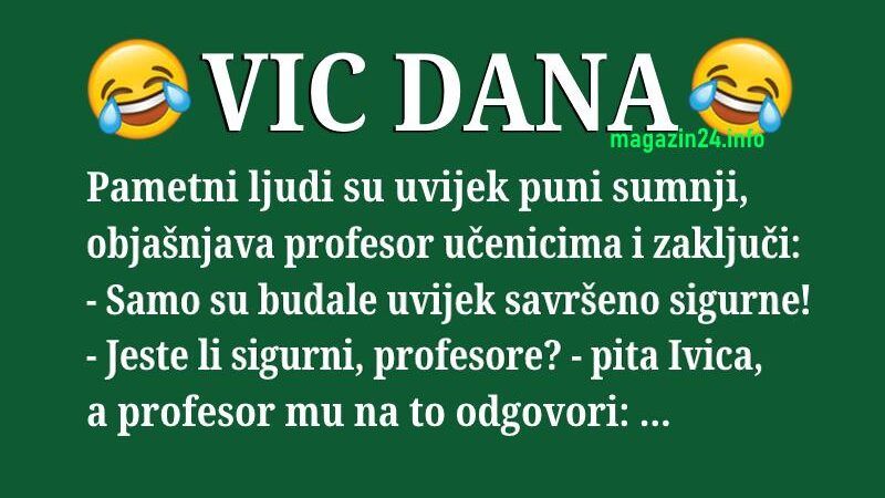 VIC DANA: Ivica i profesor filozofije