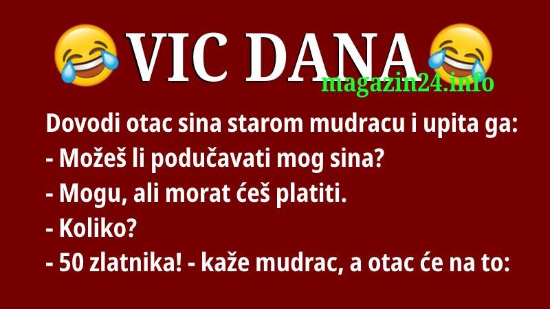 VIC DANA: Doveo sina mudracu