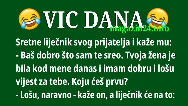 VIC DANA: Dobra i loša