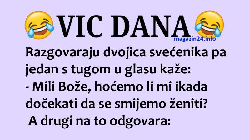 VIC DANA: Svećenici o ženidbi