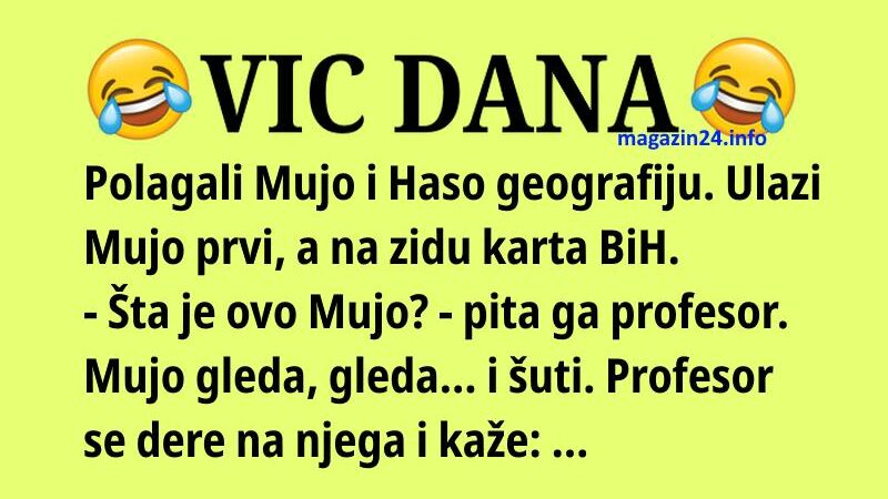 VIC DANA: Ispit iz geografije