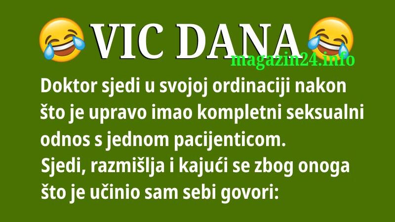 VIC DANA: Seks s pacijenticom