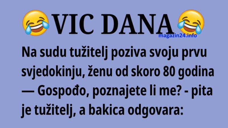 VIC DANA: Bakica svjedoči na sudu