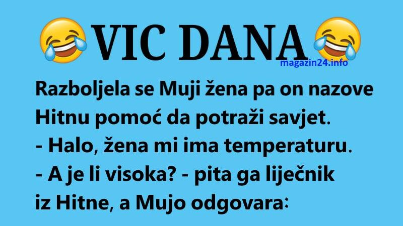 VIC DANA: Ima temperaturu